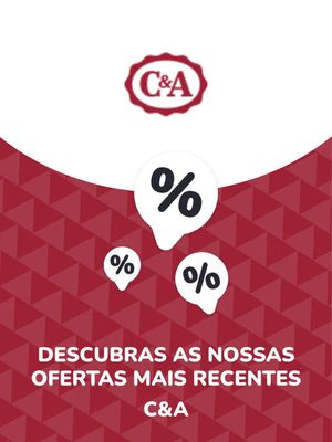 Promoções de Roupa, Sapatos e Acessórios em Vila Nova de Gaia | Ofertas C&A de C&A | 06/09/2023 - 06/09/2024