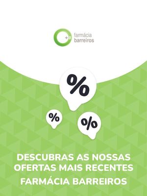 Catálogo Farmácia Barreiros em Senhora da Hora | Ofertas Farmácia Barreiros | 06/09/2023 - 06/09/2024