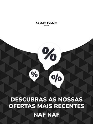 Promoções de Roupa, Sapatos e Acessórios em Figueira da Foz | Ofertas Naf Naf de Naf Naf | 06/09/2023 - 06/09/2024