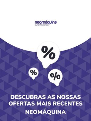 Catálogo Neomáquina em Pombal | Ofertas Neomáquina | 06/09/2023 - 29/10/2025