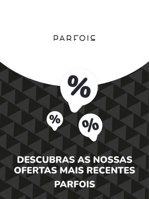 Promoções de Roupa, Sapatos e Acessórios em Vila Nova de Gaia | Ofertas Parfois de Parfois | 06/09/2023 - 06/09/2024