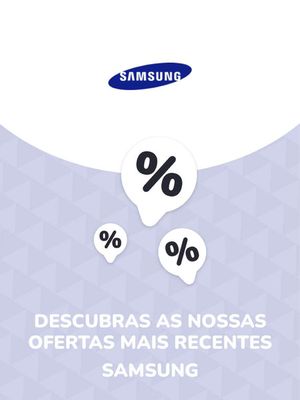 Catálogo Samsung em Vila Nova de Gaia | Ofertas Samsung | 06/09/2023 - 06/09/2024