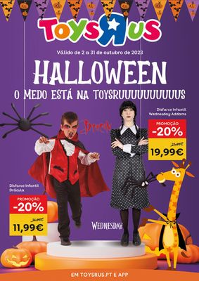 Catálogo Toys R Us em Santo Tirso | Halloween o medo está na ToysRus. | 02/10/2023 - 31/10/2023