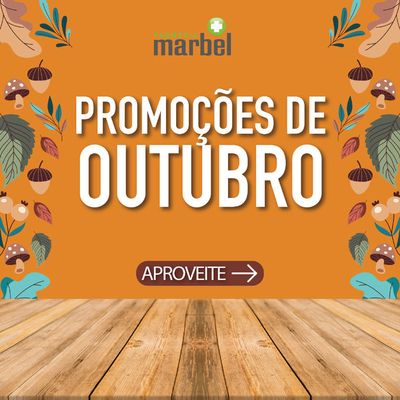 Promoções de Farmácias e Saúde em Amadora | Promoções de outubro de Farmácia Marbel | 02/10/2023 - 31/10/2023