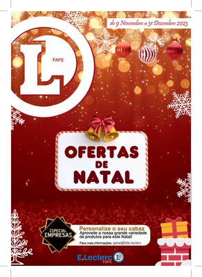 Catálogo E.Leclerc | Folheto Ofertas de Natal Fafe | 10/11/2023 - 31/12/2023
