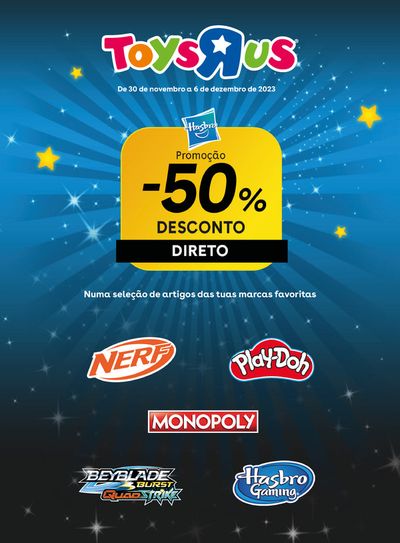 Catálogo Toys R Us em Maia | Hasbro -50% Desconto direto | 30/11/2023 - 06/12/2023