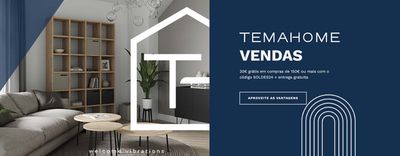 Promoções de Casa e Decoração em Coimbra | TemaHome Vendas de Temahome | 29/01/2024 - 29/02/2024