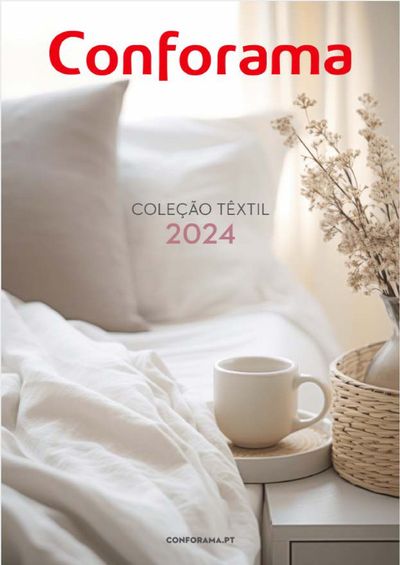 Catálogo Conforama em Funchal | Coleção Têxtil 2024 | 05/02/2024 - 31/12/2024
