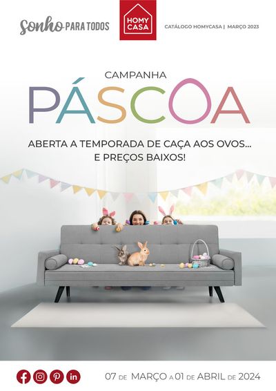 Catálogo Homy Casa em Rio Tinto | Campanha Páscoa | 07/03/2024 - 01/04/2024