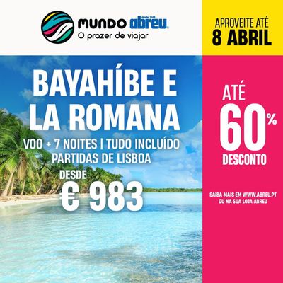 Promoções de Viagens em Alcochete | Bayahibe e la romana de Abreu | 25/03/2024 - 08/04/2024