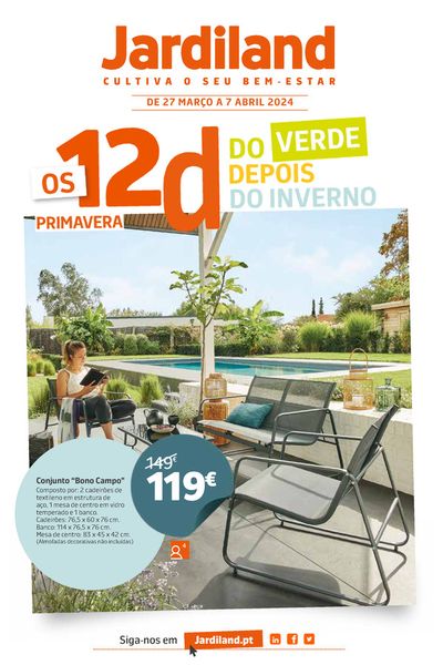 Promoções de Bricolage, Jardim e Construção em Vila Nova de Gaia | Os 12D estão de volta de Jardiland | 27/03/2024 - 07/04/2024