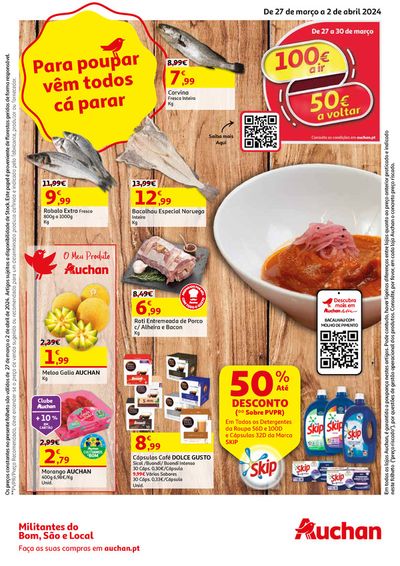 Catálogo Auchan em Leça do Balio | Para poupar vêm todos cá parar | 27/03/2024 - 02/04/2024