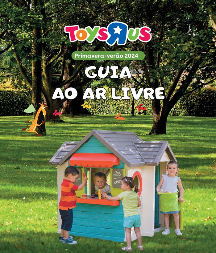 Catálogo Toys R Us em Almada | Guia ao ar livre ! | 01/04/2024 - 31/07/2024