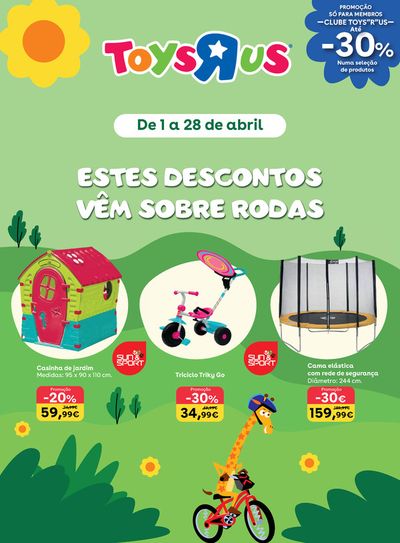 Catálogo Toys R Us em Braga | Estes descontos vêm sobre rodas. | 01/04/2024 - 28/04/2024