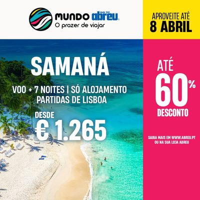 Promoções de Viagens em Trofa | Até 60% Desconto de Abreu | 28/03/2024 - 08/04/2024