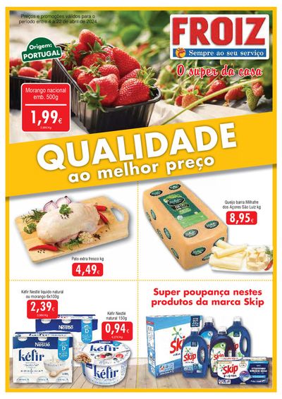 Promoções de Supermercados em Monção | Super FROIZ de Froiz | 04/04/2024 - 22/04/2024
