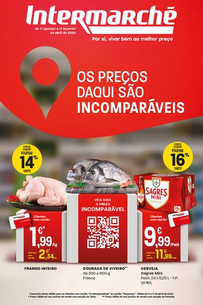 Promoções de Supermercados em Algés | Os preços daqui são incomparáveis de Intermarché | 11/04/2024 - 17/04/2024