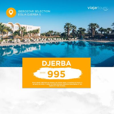 Catálogo Viajar tours em Senhora da Hora | Djerba | 11/04/2024 - 21/09/2024