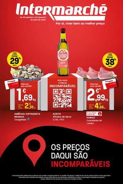 Catálogo Intermarché em Carvalhosa | Os preços daqui são incomparáveis | 18/04/2024 - 24/04/2024