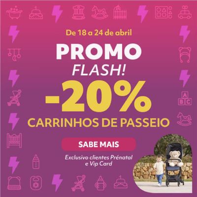 Promoções de Brinquedos e Crianças em Algueirão-Mem Martins | Promo Flash de Prénatal | 18/04/2024 - 24/04/2024