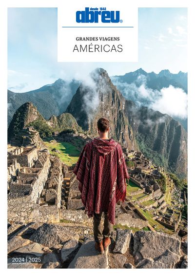 Catálogo Abreu em Alcabideche | Abreu - Grandes Viagens - Américas | 22/04/2024 - 31/12/2024