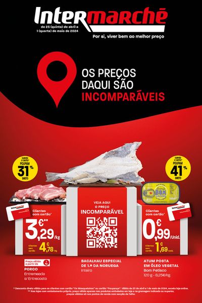 Promoções de Supermercados em Vidigueira | Por si, viver bem ao melhor preço de Intermarché | 25/04/2024 - 01/05/2024