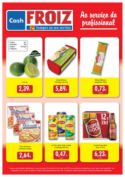Promoções de Supermercados em Valença | Cash FROIZ de Froiz | 24/04/2024 - 08/05/2024