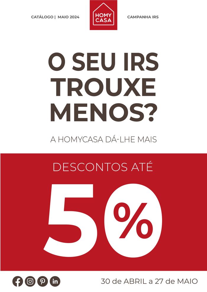Catálogo Homy Casa em Grijó | Campanha IRS | 30/04/2024 - 27/05/2024
