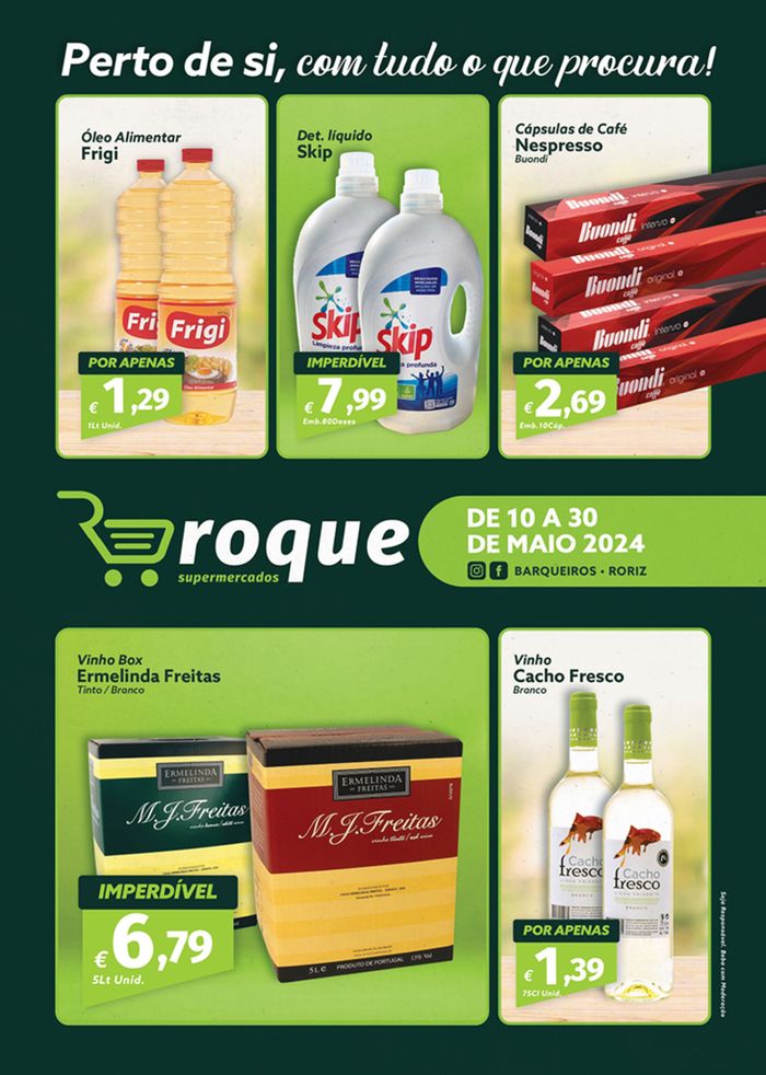 Catálogo Roque Supermercados em Monção | Folheto Roque Supermercados | 10/05/2024 - 30/05/2024