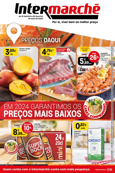 Catálogo Intermarché em Proença-a-Nova | Por si, viver bem ao melhor preço | 16/05/2024 - 22/05/2024