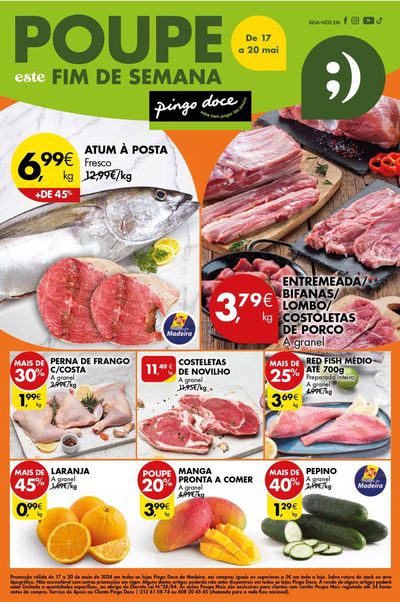 Promoções de Supermercados em Porto da Cruz | Folheto Pingo Doce de Pingo Doce | 17/05/2024 - 20/05/2024
