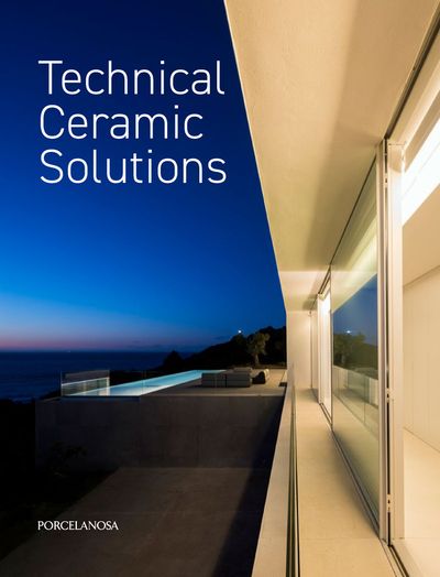 Catálogo Porcelanosa | Technical Ceramic Solutions  | 19/06/2024 - 31/12/2024