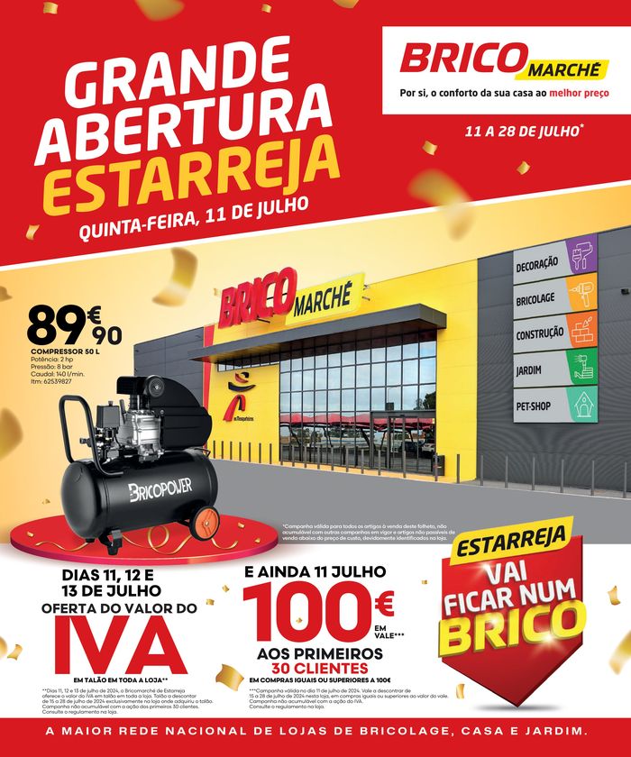 Catálogo Bricomarché em Braga | Grande Abertura Estarreja | 15/07/2024 - 28/07/2024