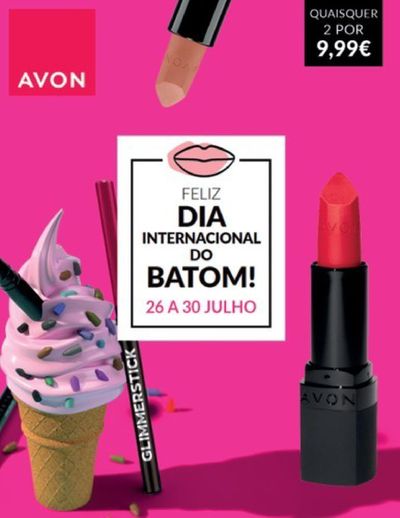 Promoções de Cosmética e Beleza em Vila Nova de Gaia | DIA DO BATOM de Avon | 26/07/2024 - 30/07/2024