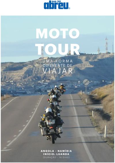 Promoções de Viagens em São Pedro da Afurada | Abreu - Moto Tour Luanda de Abreu | 09/09/2024 - 22/09/2024