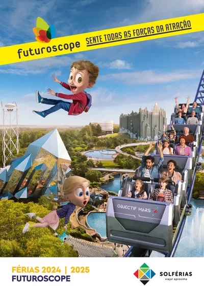 Catálogo Solférias em Amadora | Futuroscope | 11/09/2024 - 31/12/2025