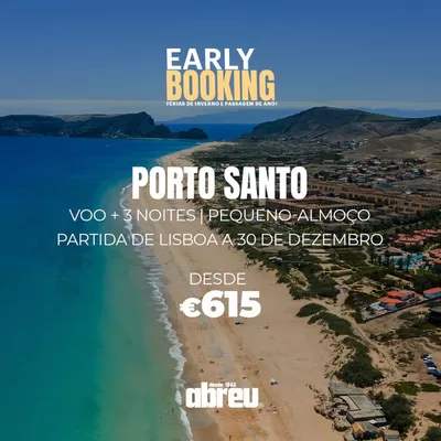 Promoções de Viagens em Viseu | Porto Santo de Abreu | 03/10/2024 - 30/12/2024