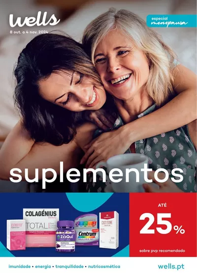 Promoções de Farmácias e Saúde | Folhetos Well's ! de Well's | 08/10/2024 - 04/11/2024