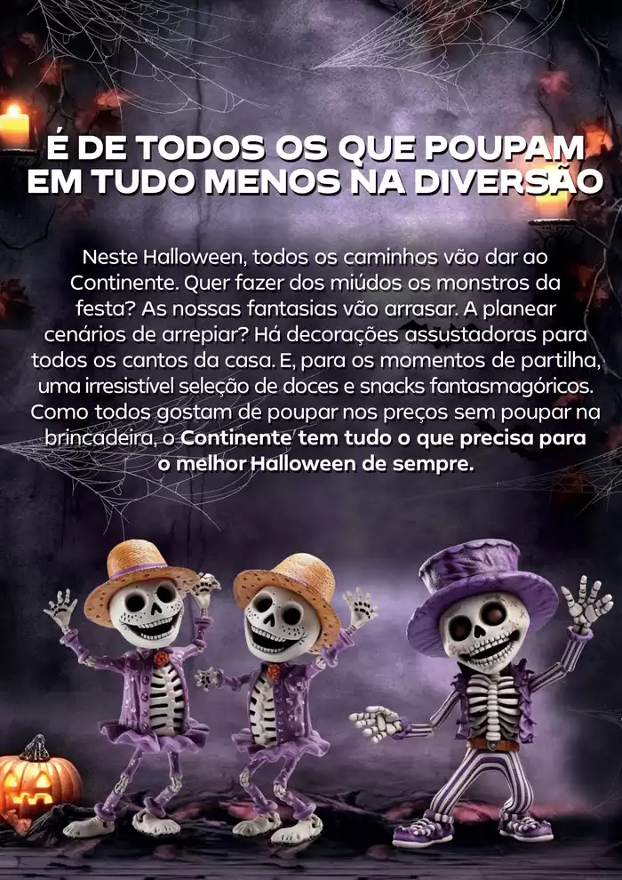 Catálogo Continente em Vila Nova de Gaia | Halloween | 10/10/2024 - 31/10/2024