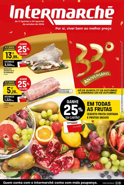 Promoções de Supermercados em Leiria | 33º ANIVERSÁRIO de Intermarché | 17/10/2024 - 23/10/2024