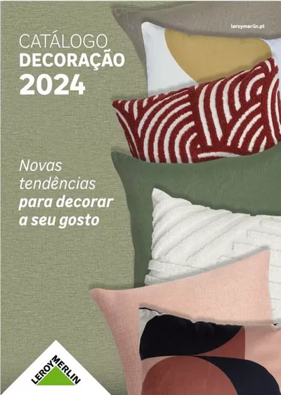 Catálogo Leroy Merlin | Catálogo De Decoração | 21/10/2024 - 31/12/2024