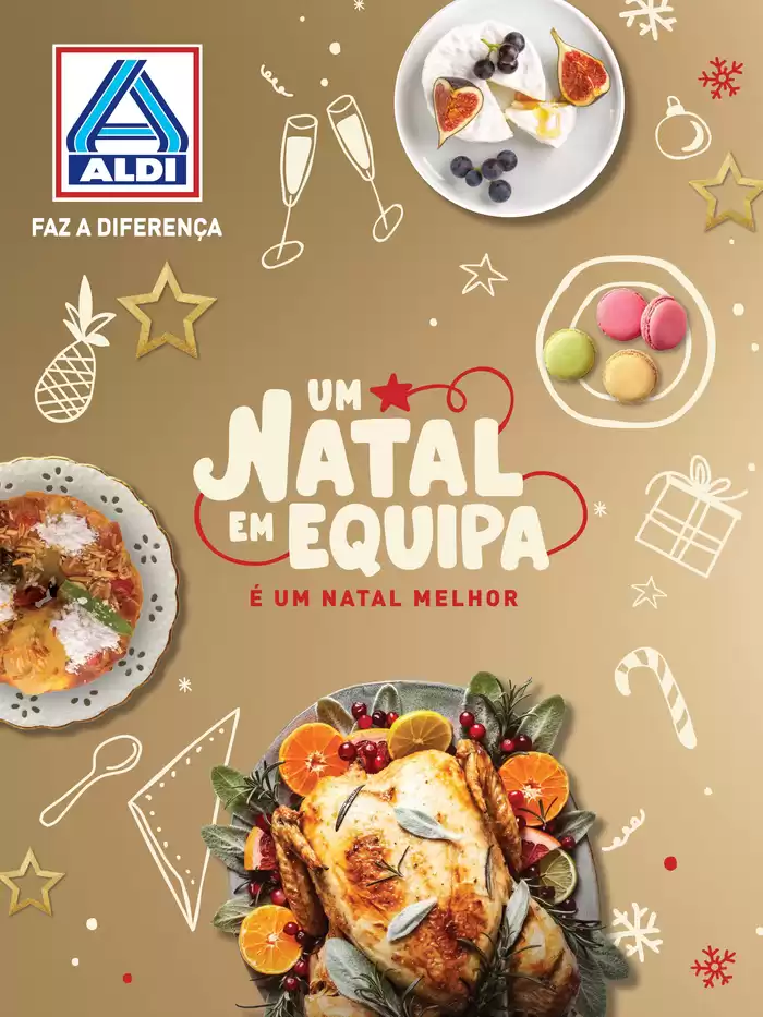 Catálogo Aldi em Porto | Um Natal Em Equipa | 28/10/2024 - 25/12/2024