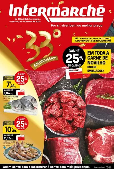 Catálogo Intermarché em Alvarenga (Arouca)  |  33º ANIVERSÁRIO | 31/10/2024 - 06/11/2024