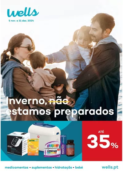 Promoções de Farmácias e Saúde em Encarnação (Mafra) | Folhetos Well's de Well's | 05/11/2024 - 31/12/2024