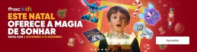 Promoções de Informática e Eletrónica em Montijo | Fnac Kids de Fnac | 07/11/2024 - 31/12/2024