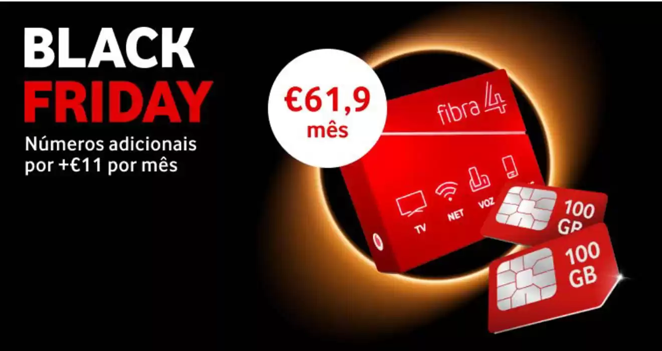 Catálogo Vodafone em Lisboa | Black Friday | 08/11/2024 - 30/11/2024