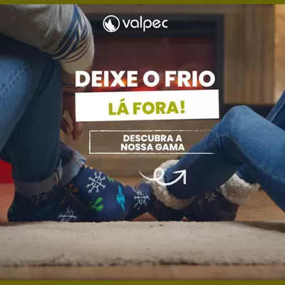 Catálogo Valpec | Deixo o frio lá fora | 13/11/2024 - 30/11/2024