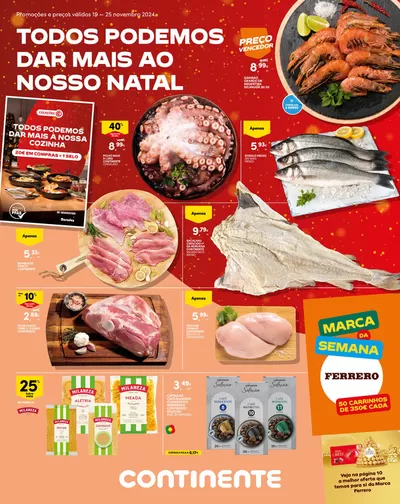 Catálogo Continente | Madeira: Todos podemos dar mais ao nosso Natal | 19/11/2024 - 25/11/2024