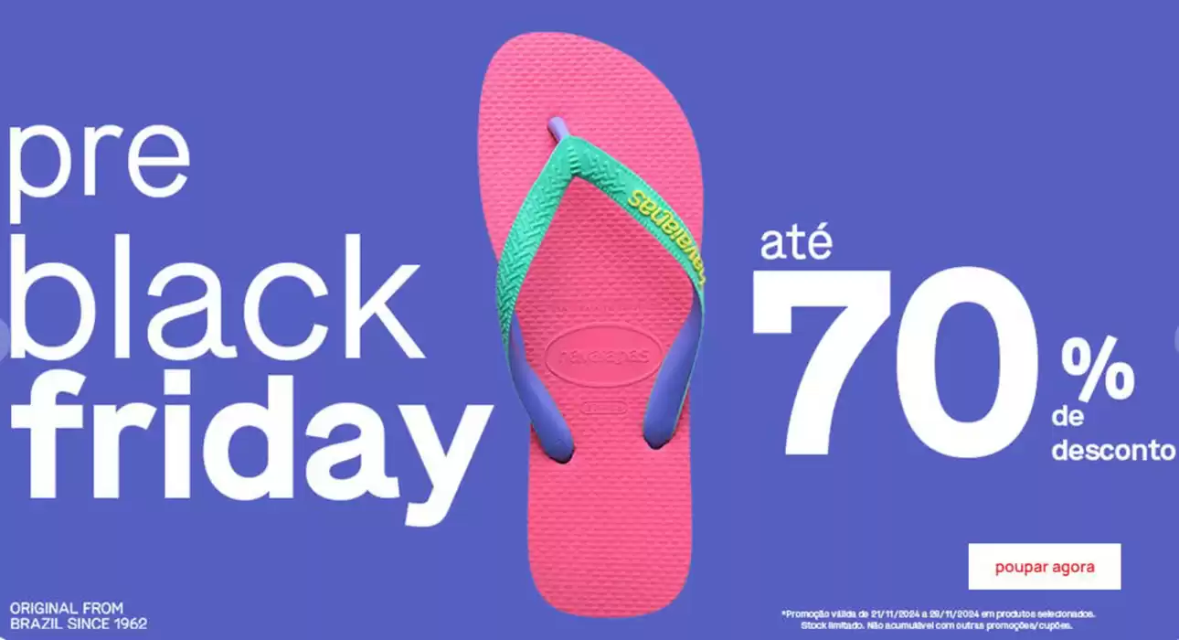 Catálogo Havaianas em Vila Nova de Gaia | Até 70% De Desconto  | 22/11/2024 - 29/11/2024