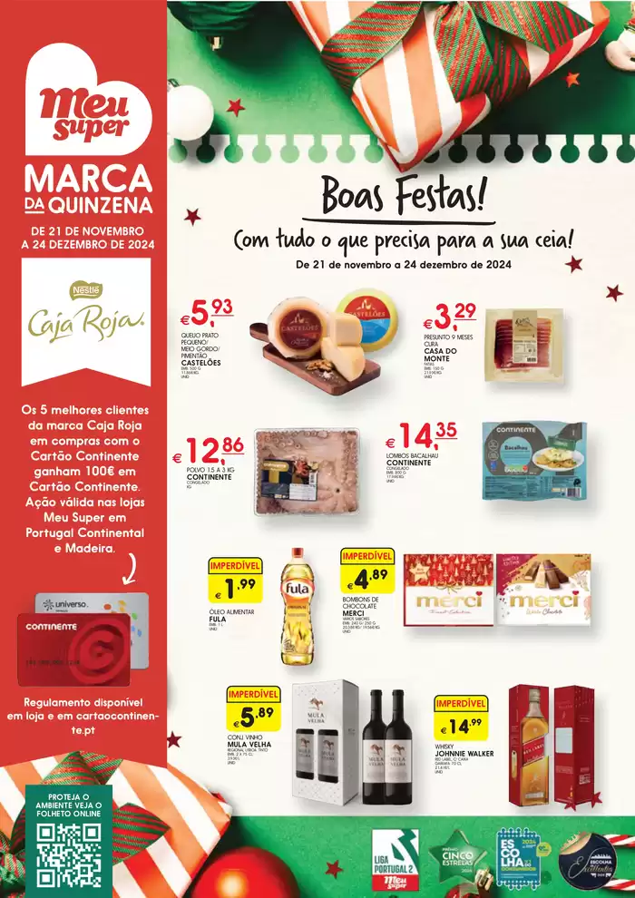 Catálogo Meu Super | Ofertas especiais para si | 25/11/2024 - 24/12/2024